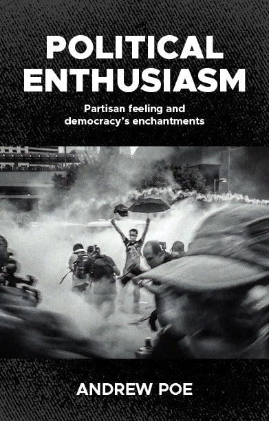 Book cover image for Political enthusiasm ISBN: 9781526156914